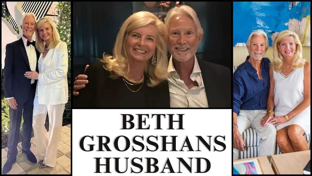 Beth Grosshans and Her Husband?