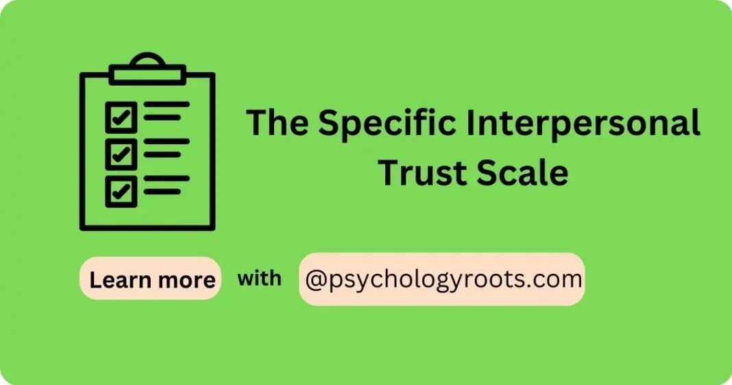 What is Interpersonal Trust Scale?